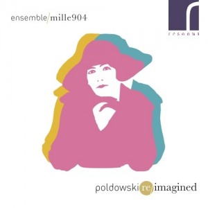 Ensemble 1904 (Francja): Poldowski Re-imagined 