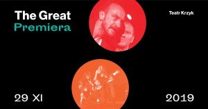 The GREAT // Teatr KRZYK // PREMIERA 