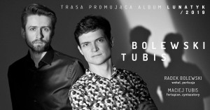 Bolewski|Tubis - Poznań - Teatr STA