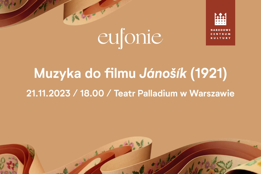 Eufonie 2023 - Muzyka do filmu “Jánošík” (1921)