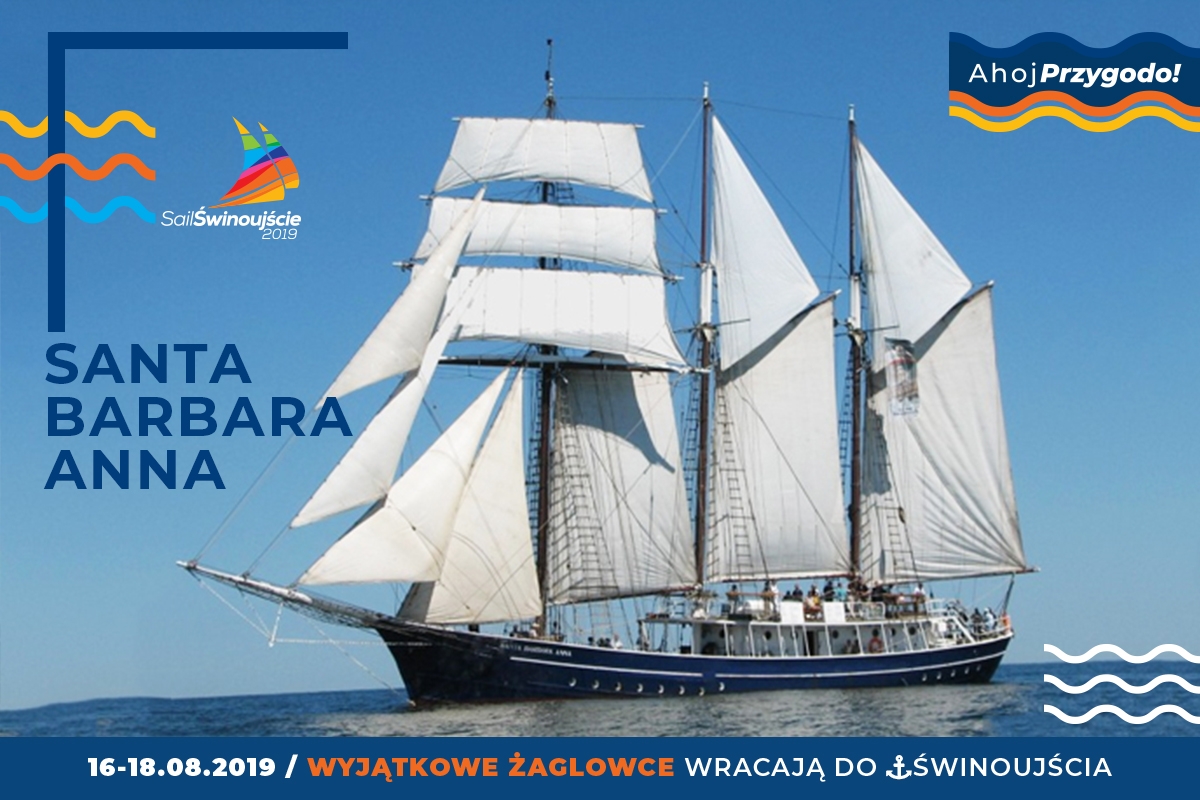 Widowisko - Bilet na rejs Santa Barbara Anna | XI Sail Świnoujście 2019