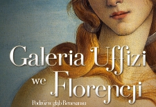 Bilety na: Galeria Uffizi we Florencji: podróż w głąb Renesansu